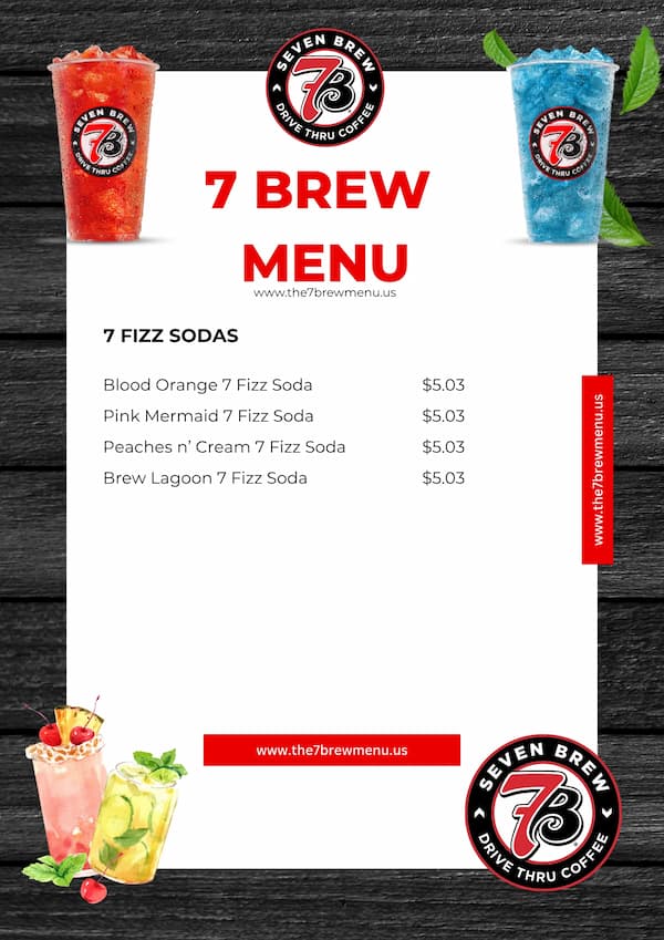7 Brew menu Fizz Sodas